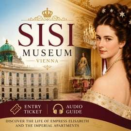 Billet d'entrée au musée Sisi avec audioguide